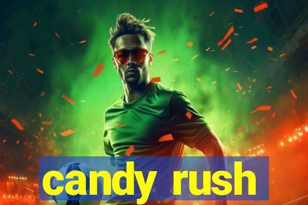 candy rush